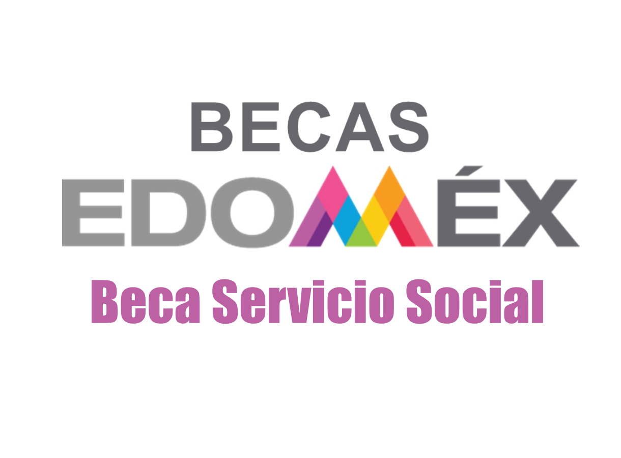 Convocatoria de Beca Servicio Social EDOMEX: Requisitos y más