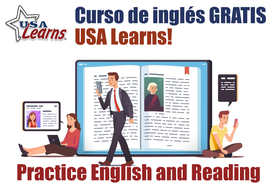 USA Learns: Curso de inglés gratuito “Practice, English and Reading”